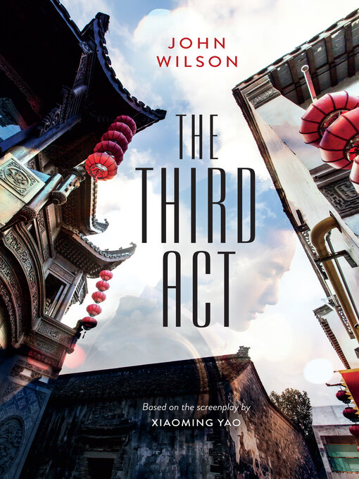 Title details for The Third Act by John Wilson - Wait list